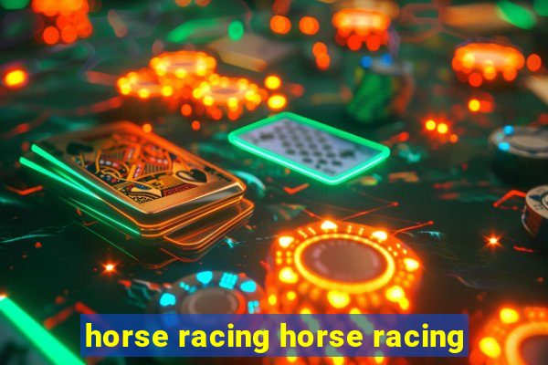 horse racing horse racing